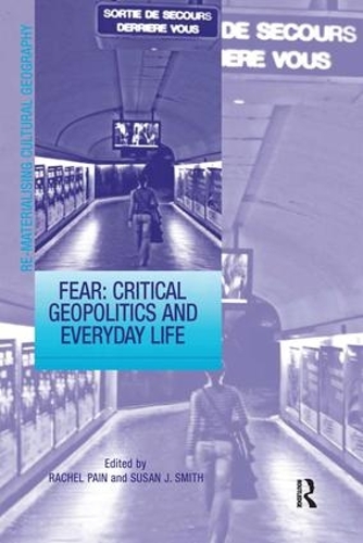 Бумажная книга «Fear: Critical Geopolitics and Everyday Life», автор Сьюзен Дж. Смит - фото №1