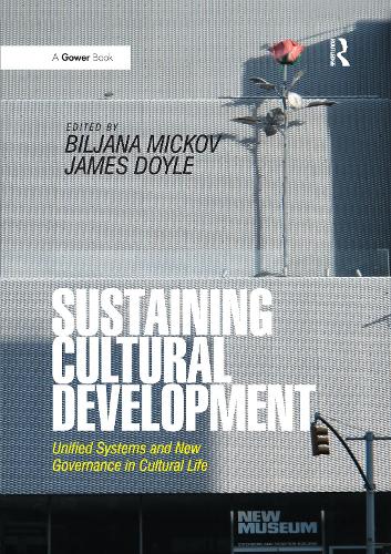Паперова книга «Sustaining Cultural Development: Unified Systems and New Governance in Cultural Life» - фото №1