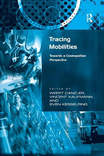 Бумажная книга «Tracing Mobilities: Towards a Cosmopolitan Perspective», автор Уэрт Канцлер - фото №1