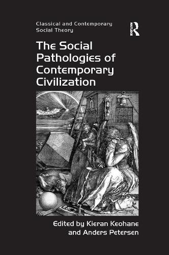 Бумажная книга «The Social Pathologies of Contemporary Civilization», автор Киран Кеохан - фото №1