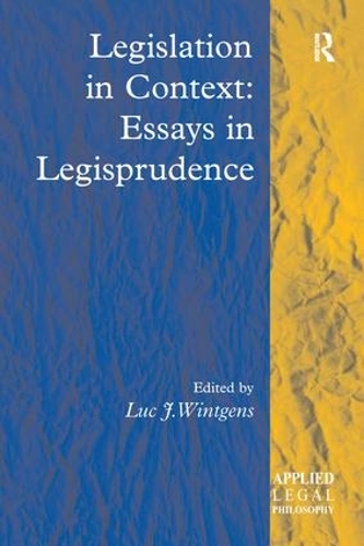 Паперова книга «Legislation in Context: Essays in Legisprudence» - фото №1