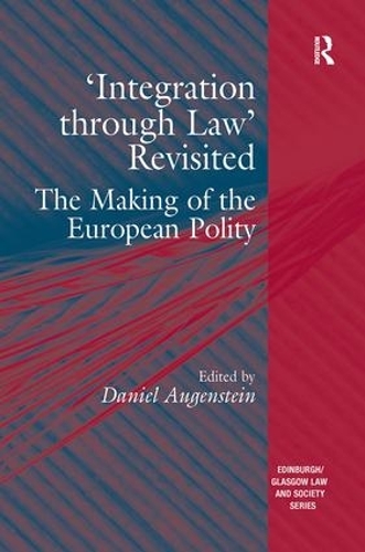 Бумажная книга «'Integration through Law' Revisited: The Making of the European Polity» - фото №1