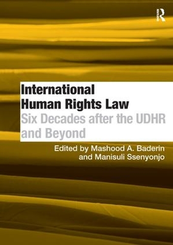 Бумажная книга «International Human Rights Law: Six Decades after the UDHR and Beyond», автор Манисули Ссеньоньо - фото №1
