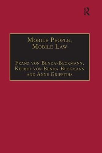 Бумажная книга «Mobile People, Mobile Law: Expanding Legal Relations in a Contracting World», авторов Франц фон Бенда-Бекман, Кибет фон Бенда-Бекманн - фото №1