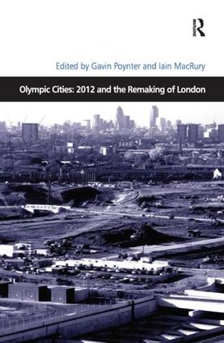 Паперова книга «Olympic Cities: 2012 and the Remaking of London», автор Ієн МакРурі - фото №1