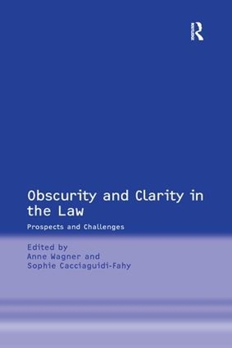 Паперова книга «Obscurity and Clarity in the Law: Prospects and Challenges», автор Софі Каччагіді-Фахі - фото №1