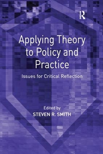 Бумажная книга «Applying Theory to Policy and Practice: Issues for Critical Reflection» - фото №1