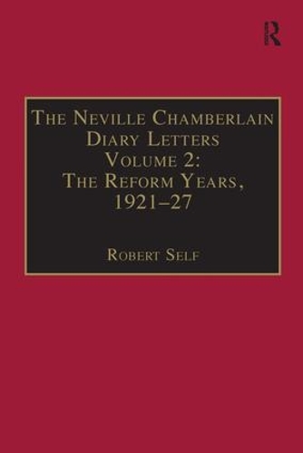Паперова книга «The Neville Chamberlain Diary Letters: Volume 2: The Reform Years, 1921-27» - фото №1