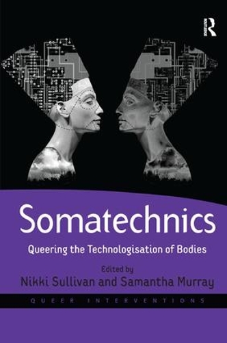 Бумажная книга «Somatechnics: Queering the Technologisation of Bodies», автор Саманта Мюррей - фото №1