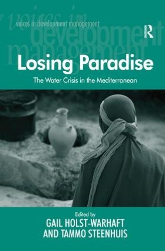 Бумажная книга «Losing Paradise: The Water Crisis in the Mediterranean», автор Таммо Стинхуис - фото №1