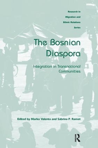 Бумажная книга «The Bosnian Diaspora: Integration in Transnational Communities», автор Марко Валента - фото №1