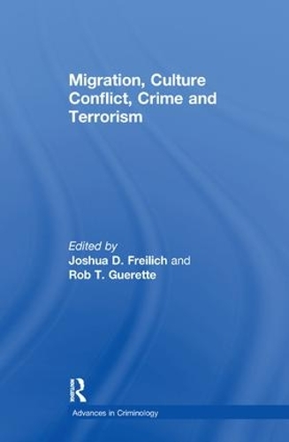 Бумажная книга «Migration, Culture Conflict, Crime and Terrorism», автор Роб Т. Герет - фото №1