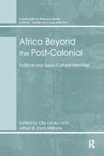 Бумажная книга «Africa Beyond the Post-Colonial: Political and Socio-Cultural Identities», автор Альфред Б. Зак-Уильямс - фото №1