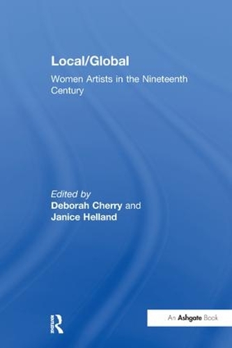 Бумажная книга «Local/Global: Women Artists in the Nineteenth Century» - фото №1