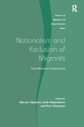 Бумажная книга «Nationalism and Exclusion of Migrants: Cross-National Comparisons», авторов Луук Хагендорн, Мероув Гийсбертс - фото №1