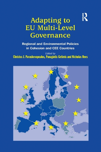 Паперова книга «Adapting to EU Multi-Level Governance: Regional and Environmental Policies in Cohesion and CEE Countries» - фото №1