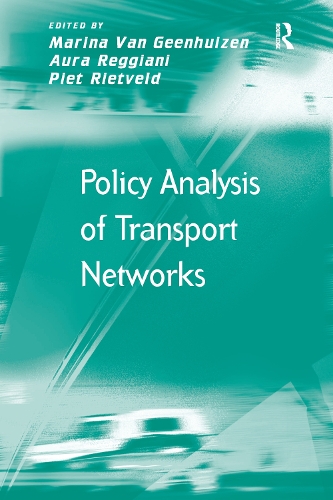 Бумажная книга «Policy Analysis of Transport Networks», авторов Марина Ван Геенхуйзен, Пит Ритвельд - фото №1