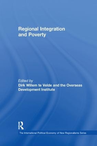 Паперова книга «Regional Integration and Poverty», авторів Дірк Віллем те Вельде, Інститут закордонного розвитку - фото №1