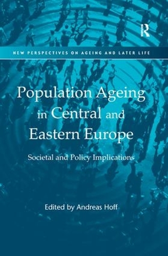 Паперова книга «Population Ageing in Central and Eastern Europe: Societal and Policy Implications» - фото №1