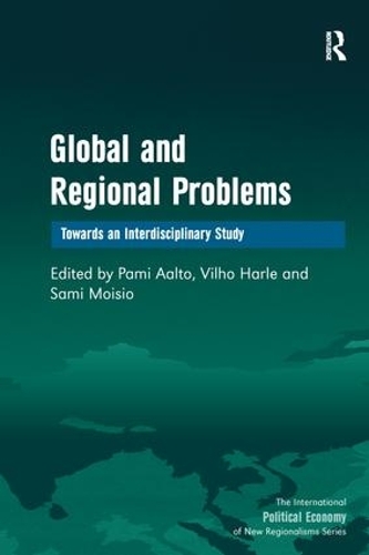 [object Object] «Global and Regional Problems: Towards an Interdisciplinary Study», автор Вилхо Харле - фото №1