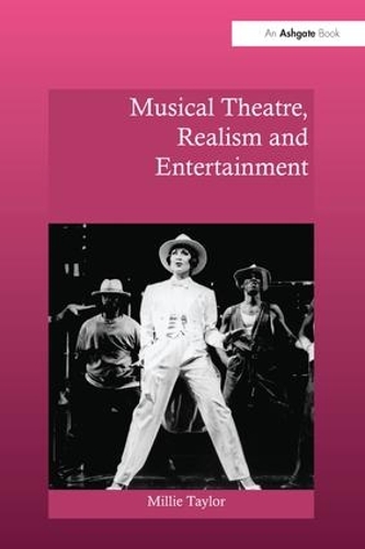 Бумажная книга «Musical Theatre, Realism and Entertainment», автор Милли Тейлор - фото №1