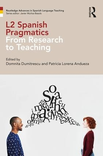 [object Object] «L2 Spanish Pragmatics: From Research to Teaching» - фото №1