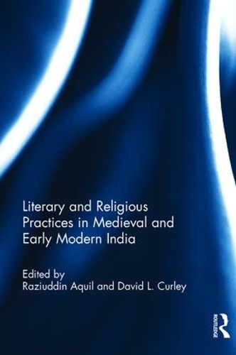 Бумажная книга «Literary and Religious Practices in Medieval and Early Modern India» - фото №1
