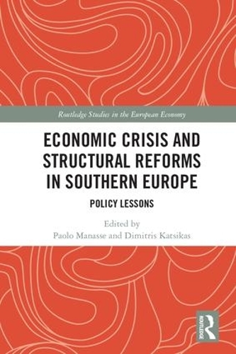 Паперова книга «Economic Crisis and Structural Reforms in Southern Europe: Policy Lessons» - фото №1