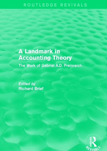 Бумажная книга «Routledge Revivals: A Landmark in Accounting Theory (1996): The Work of Gabriel A.D. Preinreich» - фото №1