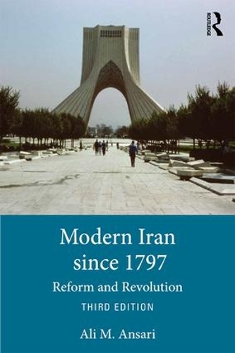 Паперова книга «Modern Iran since 1797: Reform and Revolution», автор Алі Ансарі - фото №1