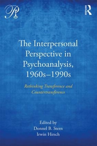 Паперова книга «The Interpersonal Perspective in Psychoanalysis, 1960s-1990s: Rethinking transference and countertransference» - фото №1