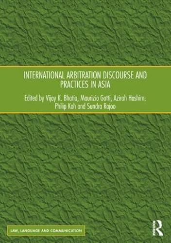 Бумажная книга «International Arbitration Discourse and Practices in Asia» - фото №1