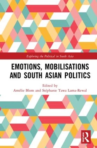 Бумажная книга «Emotions, Mobilisations and South Asian Politics» - фото №1