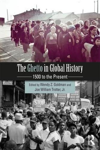 Паперова книга «The Ghetto in Global History: 1500 to the Present» - фото №1