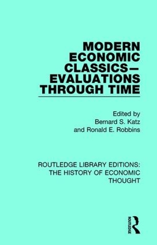 Бумажная книга «Modern Economic Classics-Evaluations Through Time» - фото №1