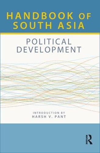 Паперова книга «Handbook of South Asia: Political Development» - фото №1
