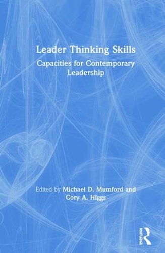 Бумажная книга «Leader Thinking Skills: Capacities for Contemporary Leadership» - фото №1