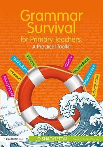Бумажная книга «Grammar Survival for Primary Teachers: A Practical Toolkit», автор Джо Шеклтон - фото №1