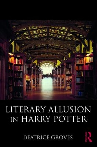 Бумажная книга «Literary Allusion in Harry Potter», автор Беатрис Гровс - фото №1