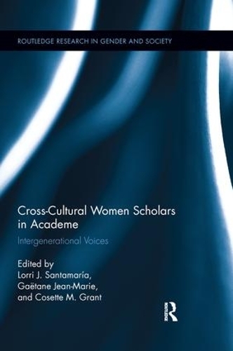 Паперова книга «Cross-Cultural Women Scholars in Academe: Intergenerational Voices» - фото №1