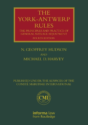 Бумажная книга «The York-Antwerp Rules: The Principles and Practice of General Average Adjustment», автор Н. Джеффри Хадсон - фото №1