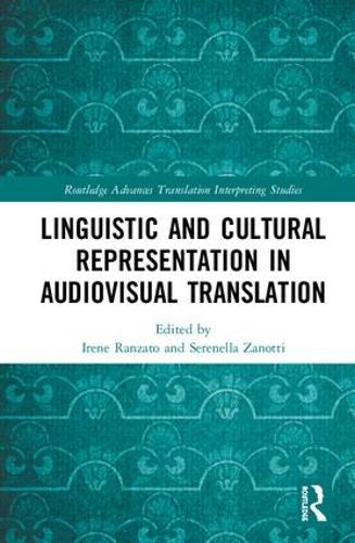 Бумажная книга «Linguistic and Cultural Representation in Audiovisual Translation» - фото №1