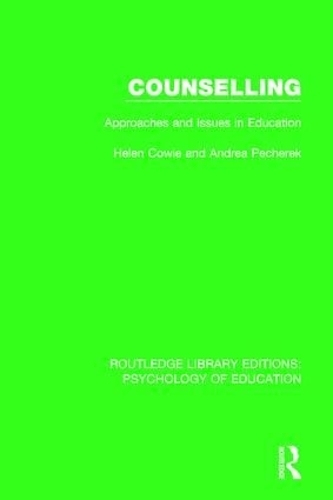 Бумажная книга «Counselling: Approaches and Issues in Education», авторов Андреа Печерек, Хелен Кови - фото №1