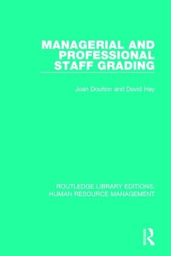 Паперова книга «Managerial and Professional Staff Grading», авторів Девід Хей, Джоан Дултон - фото №1