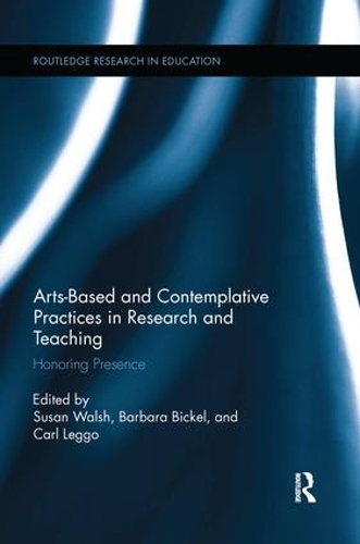 [object Object] «Arts-based and Contemplative Practices in Research and Teaching: Honoring Presence» - фото №1