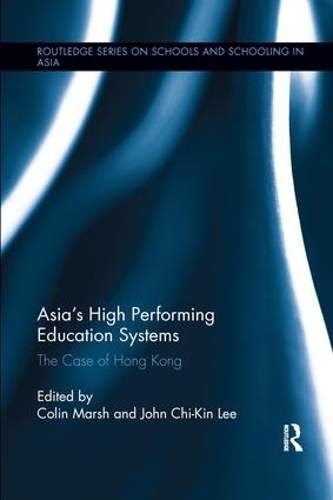 Паперова книга «Asia's High Performing Education Systems: The Case of Hong Kong» - фото №1
