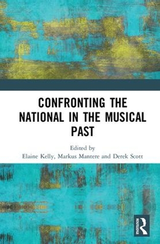 Паперова книга «Confronting the National in the Musical Past» - фото №1
