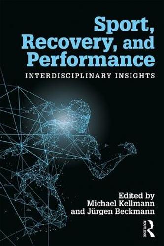 Паперова книга «Sport, Recovery, and Performance: Interdisciplinary Insights» - фото №1