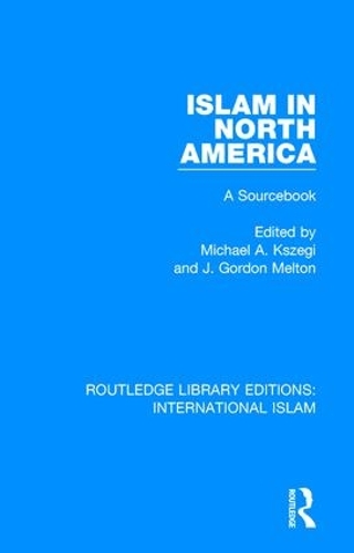 Паперова книга «Islam in North America: A Sourcebook» - фото №1