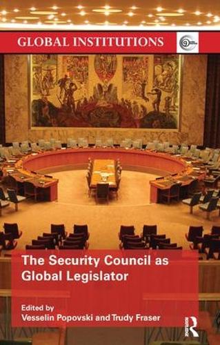 Паперова книга «The Security Council as Global Legislator» - фото №1